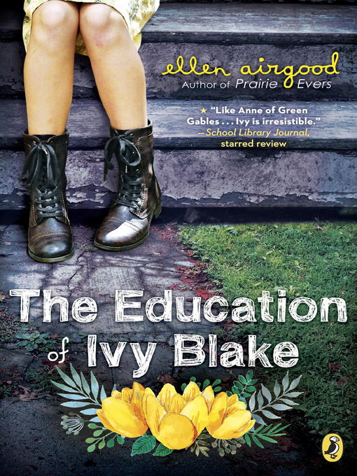 Title details for The Education of Ivy Blake by Ellen Airgood - Wait list